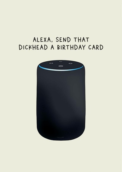 Alexa birthday card created by Jamie Lindsay