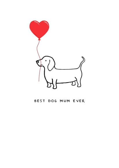 Best Dog Mum Ever Card created by The Hound Home