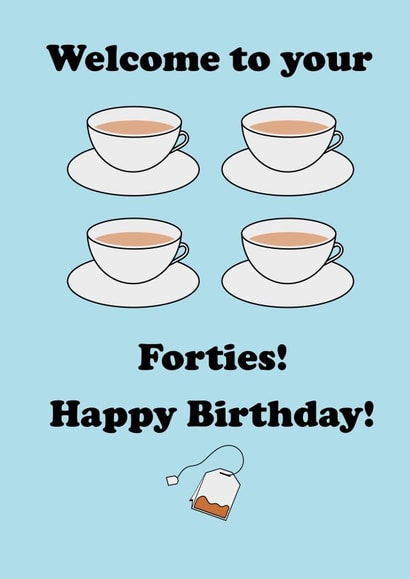 Forties four teas birthday card created by The Fixby Fox