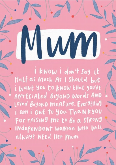 Heartfelt Mothers Day Card - Mum - Thankyou For Raising Me To Be A Strong Independent Woman created by katie illustrated