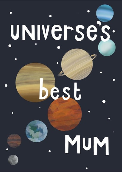 Universe's Best Mum created by Popsie Cards 