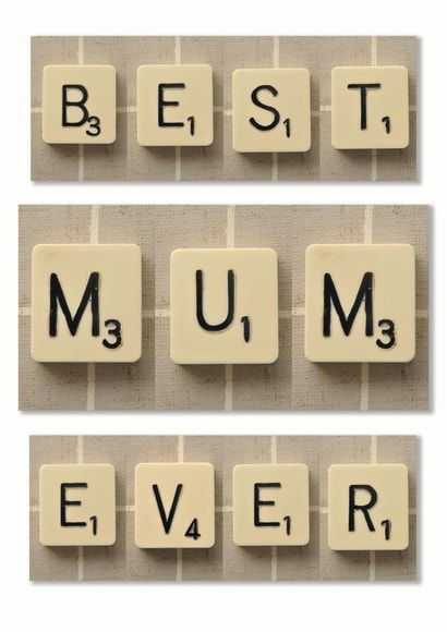 Best Mum Ever Scrabble Card created by Namephrame
