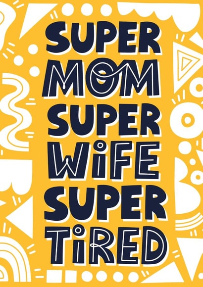 Funny Mothers Day Card - Super Mom Super Wife Super Tiered created by Thankful Cards