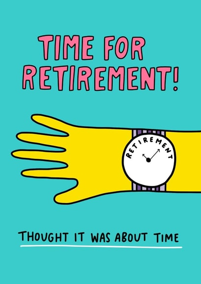 Time for Retirement created by Angela Chick
