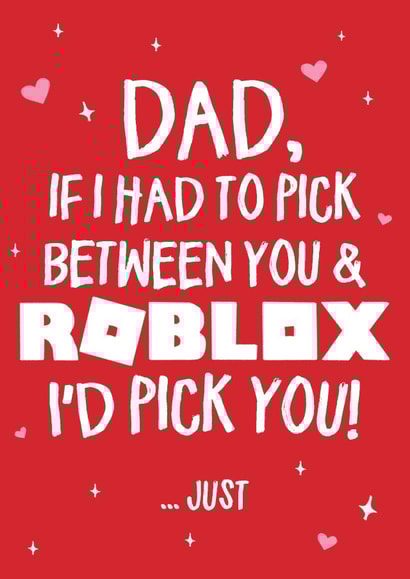 I'd  pick you over Roblox created by Wild Card