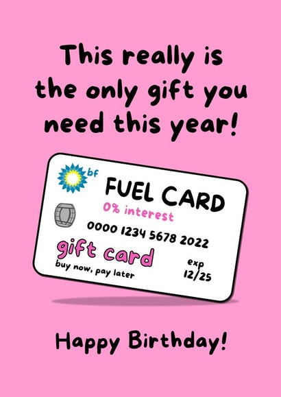 Funny Fuel Birthday Card - this really is the only gift you need this year! 1000 created by Gobbygifts