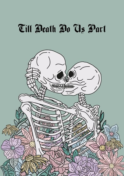 Cute Gothic Anniversary Card / Wedding Card - Skeletons - Till Death Do Us Part created by Talk & Tell