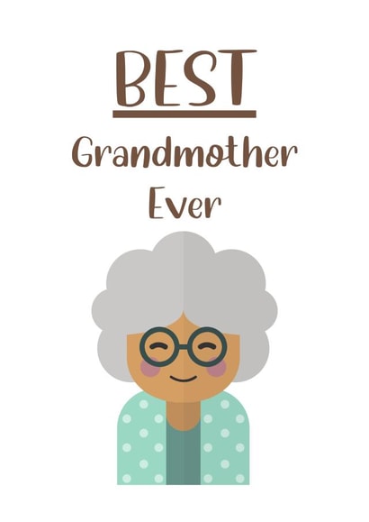 Cute Birthday Card - Best Grandmother Ever - Cute created by Jodie