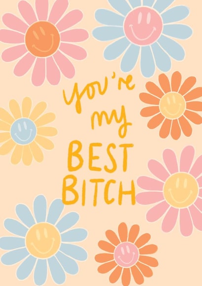 Best Bitch card created by Alice Eve Illustrates