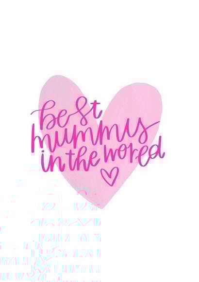 Best Mummy In The World Mothers Day Card created by Megan Dawson