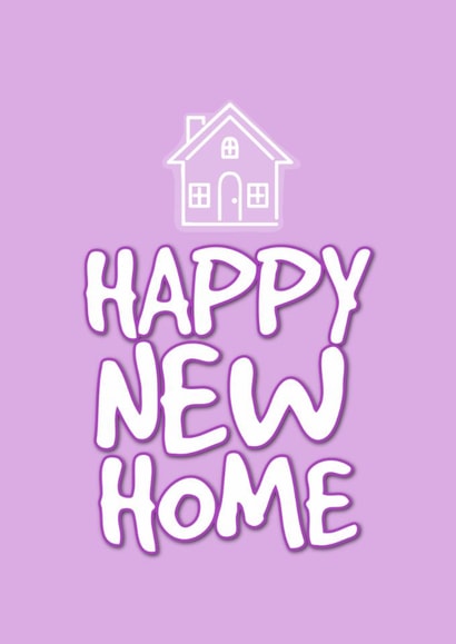 Classic Typography New Home Card - House - Happy New Home created by @EmilySwallow