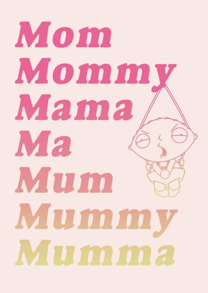 Funny Stewie Mother's Day Card created by Made At The Parade Co.