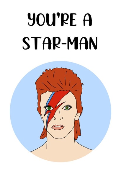 You're A Star-Man created by The Dapper Dog Card Co