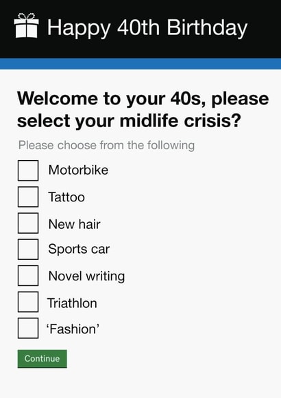 40th Birthday Card | Funny | Cheeky | 40s Mid Life Crisis Form created by Pottsy Prints