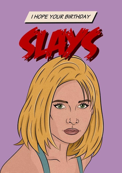 Birthday Buffy created by Pop Off