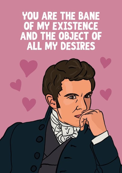 Funny Anthony Bridgerton Quote Anniversary Card - Johnathan Bailey - You Are The Bane Of My Existence And The Object Of All My Desires created by Woody's Design