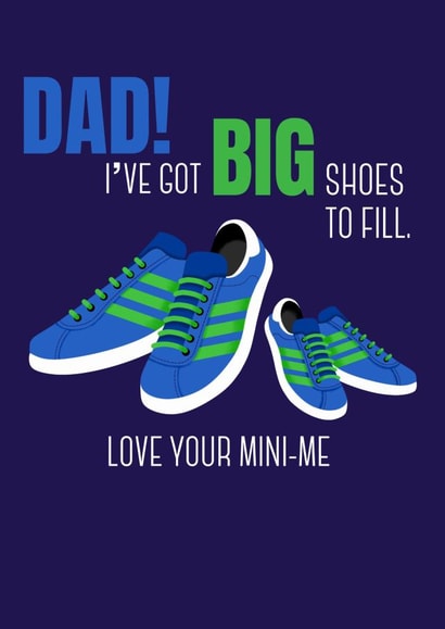 Big shoes to fill Dad Birthday card created by Lorna Helen Prints