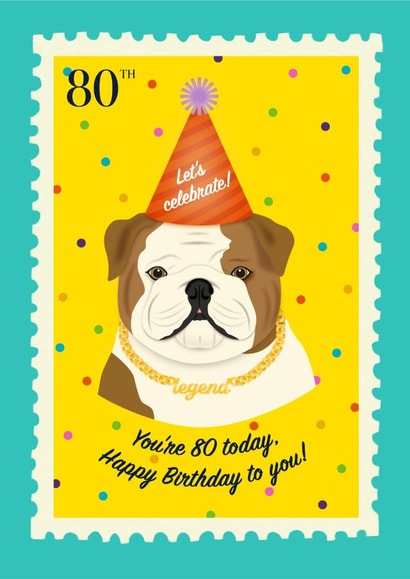 Cute 80th Birthday Card - Bulldog - Party Hat created by TRICIA O