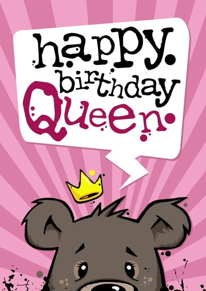 Happy Birthday Queen Birthday Bear Card created by Andy Medcraft (friedandy)