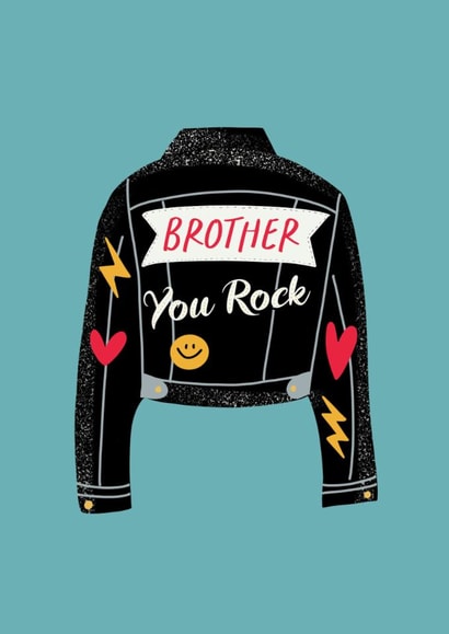 Brother you rock created by Curious Day