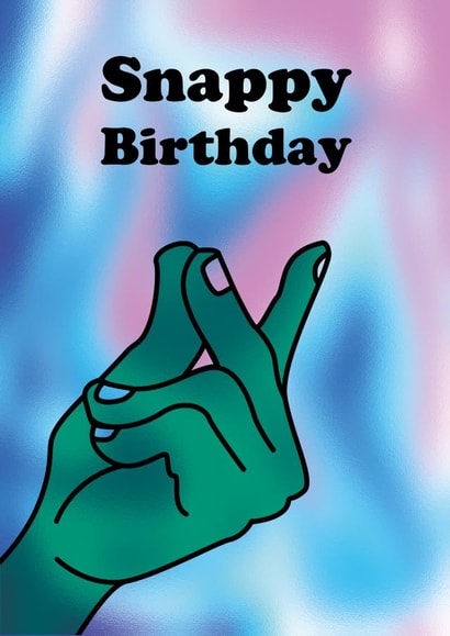 Snappy Birthday created by Dave Mohammed