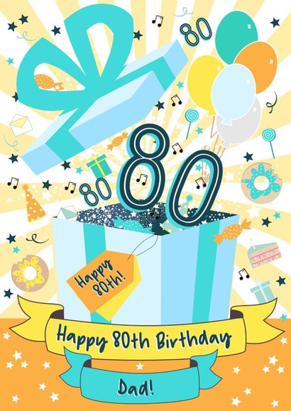 Happy 80th Birthday Card for Dad created by Little Silverleaf