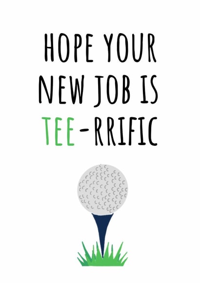 Funny new job for him card golf tee golfer congratulations card created by Amy (Hedgecards)