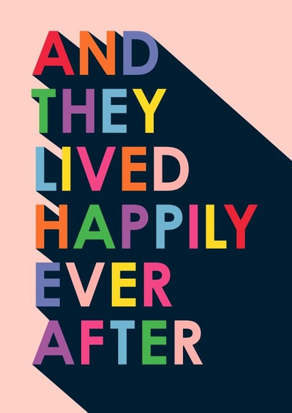 Colourful Typography Wedding Card / New Home Card - And They Lived Happily Ever After created by PengellyArt