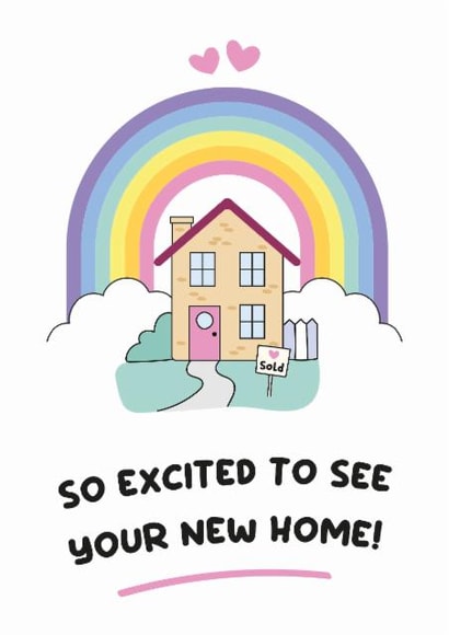 Cute New Home Card - Rainbow - So Excited To See Your New Home! | thortful