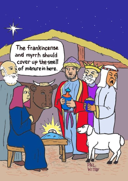 Mangers don't smell great to the Three Wise Men. created by Phil Witte