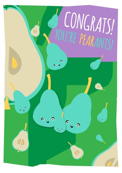 Congrats! You're pearants! New Baby Card created by Kurly Creative