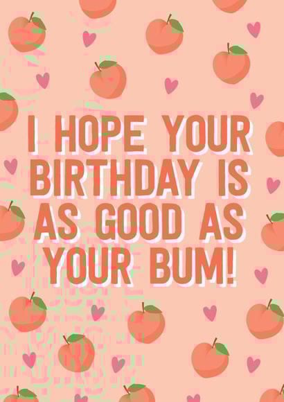 Birthday bum funny card created by Blush & Blossom 
