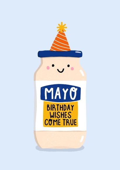 Funny Mayonnaise Birthday Card created by Amelia Ellwood