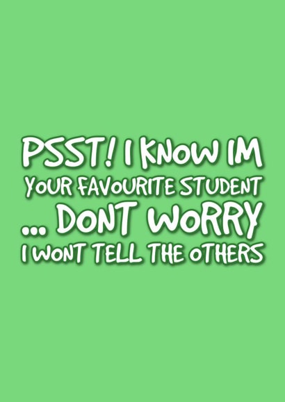 Favourite student - thank you teacher card created by @EmilySwallow