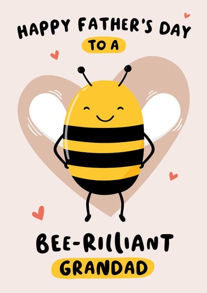 Cute Bee Fathers Day Card - Grandad - Happy Father's Day To A Bee-Rilliant Grandad created by Macie Dot Doodles