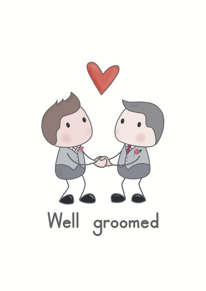 Mr and Mr Well groomed - Wedding Congratulations Card created by Presents Felt