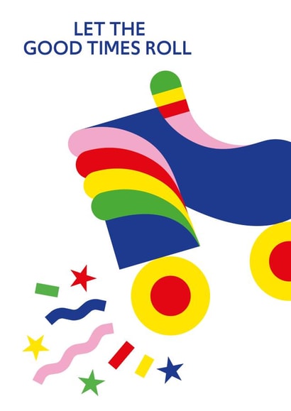 Let the good times roll rainbow roller skate card created by Alphablots
