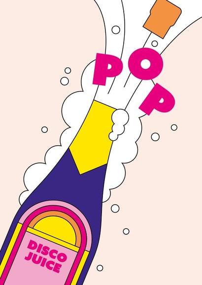 Pop! Disco juice prosecco celebration card created by Alphablots
