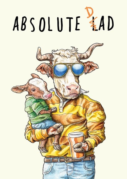 Absolute Dad Lad Father's Day Card created by Bewilderbeest
