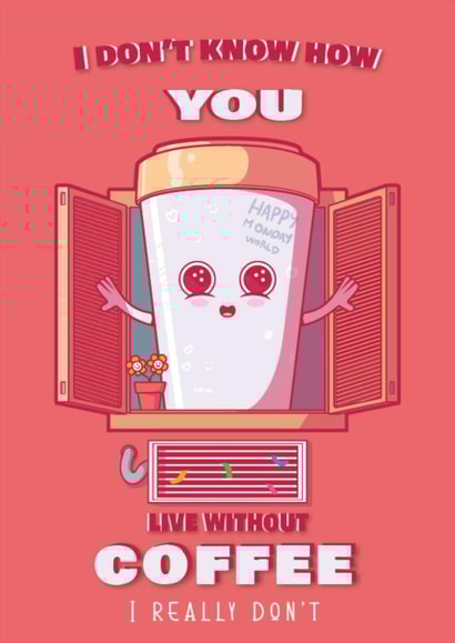 coffee hater funny card created by IcyCard