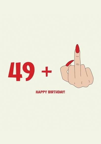 49 + 1 - 50th birthday card created by Jamie Lindsay