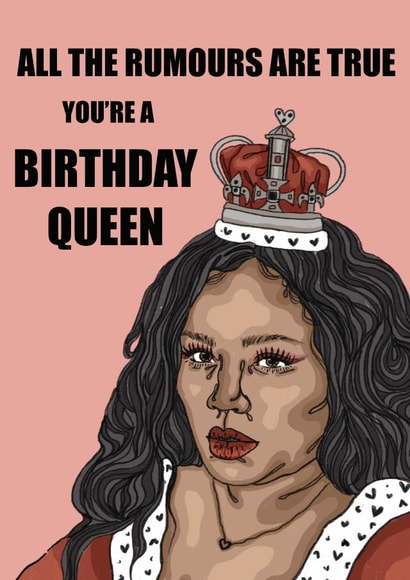 Lizzo Rumours Birthday Queen Card created by Saluki Studio