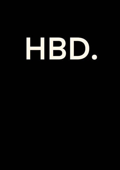 HBD happy birthday created by Messy Ray Designs