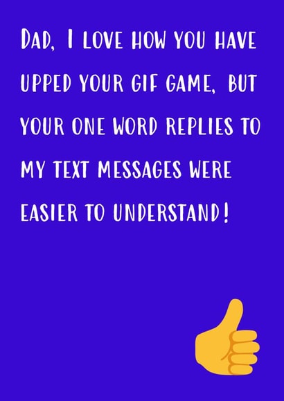 Dad's upped his GIF game! created by Oh Jeez!