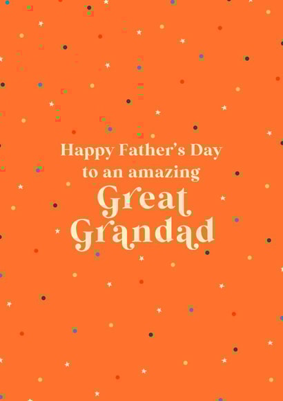 Cute Typography Fathers Day Card - Great Grandad - Polka Dots - Happy Father's Day To An Amazing Great Grandad created by Kamiya Chirodian