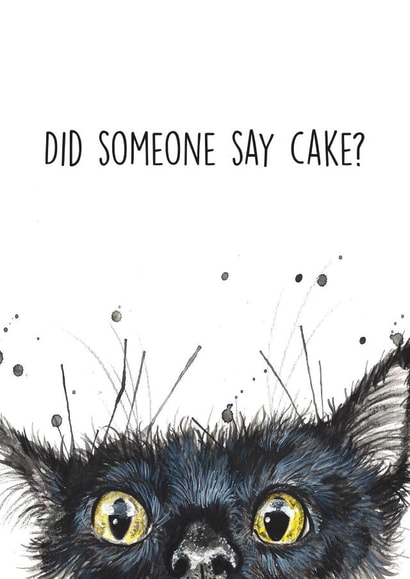 Did someone say cake greeting card. created by Splatterworks