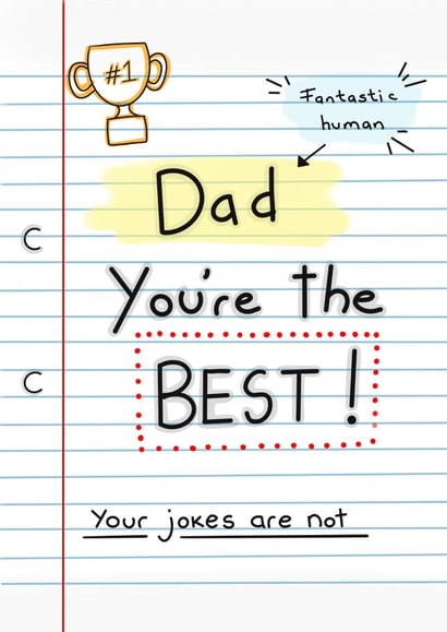 Dad you’re the best! Your jokes are not Note Card created by Maria Joanne Designs