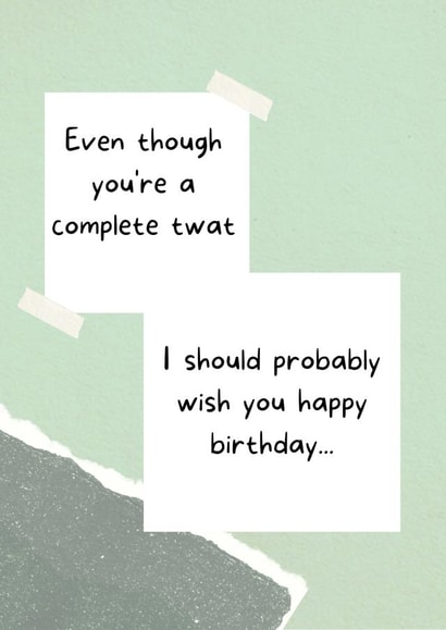 Inappropriate Offensive Birthday Card 1000 created by Absolute Sass.