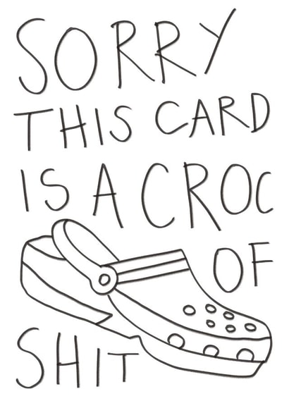 Croc of Shit Card created by AbiGoLucky