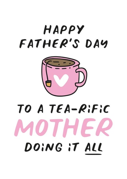 Father's Day card for a terrific Mother, Mum, Mam. created by Superlush Cards